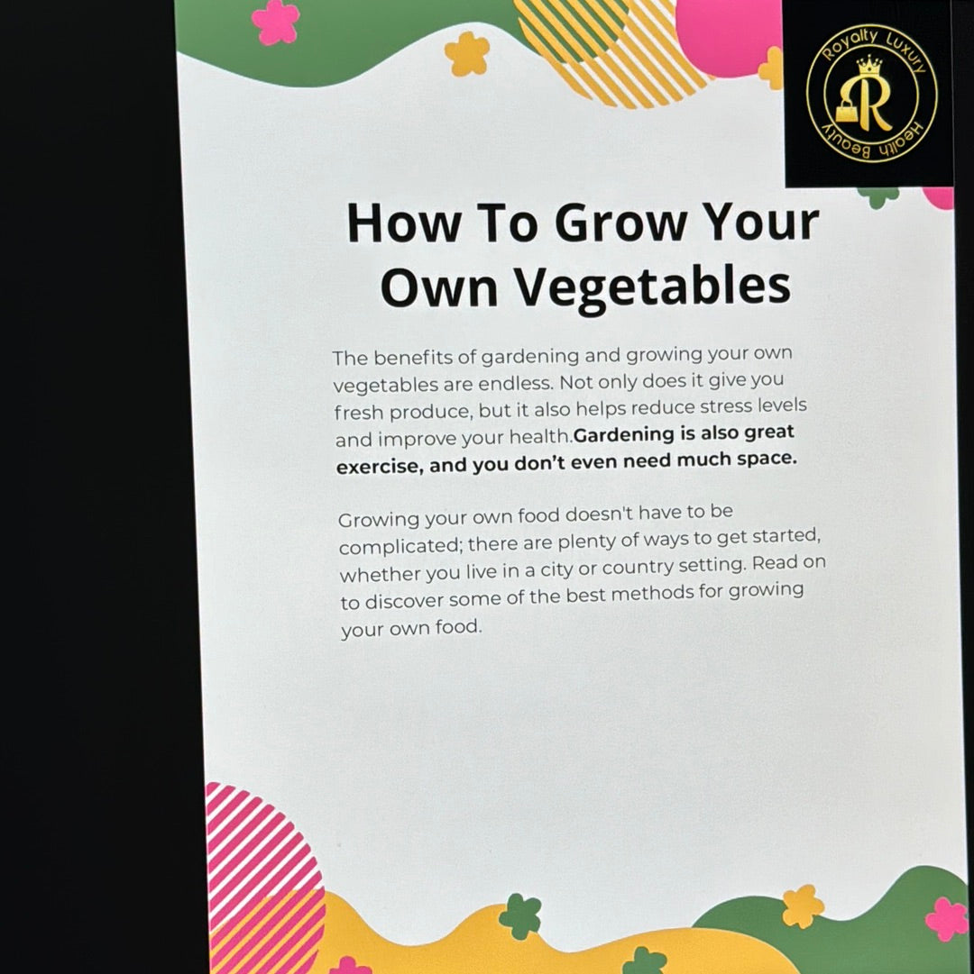 How To Grow Your Own Vegetables