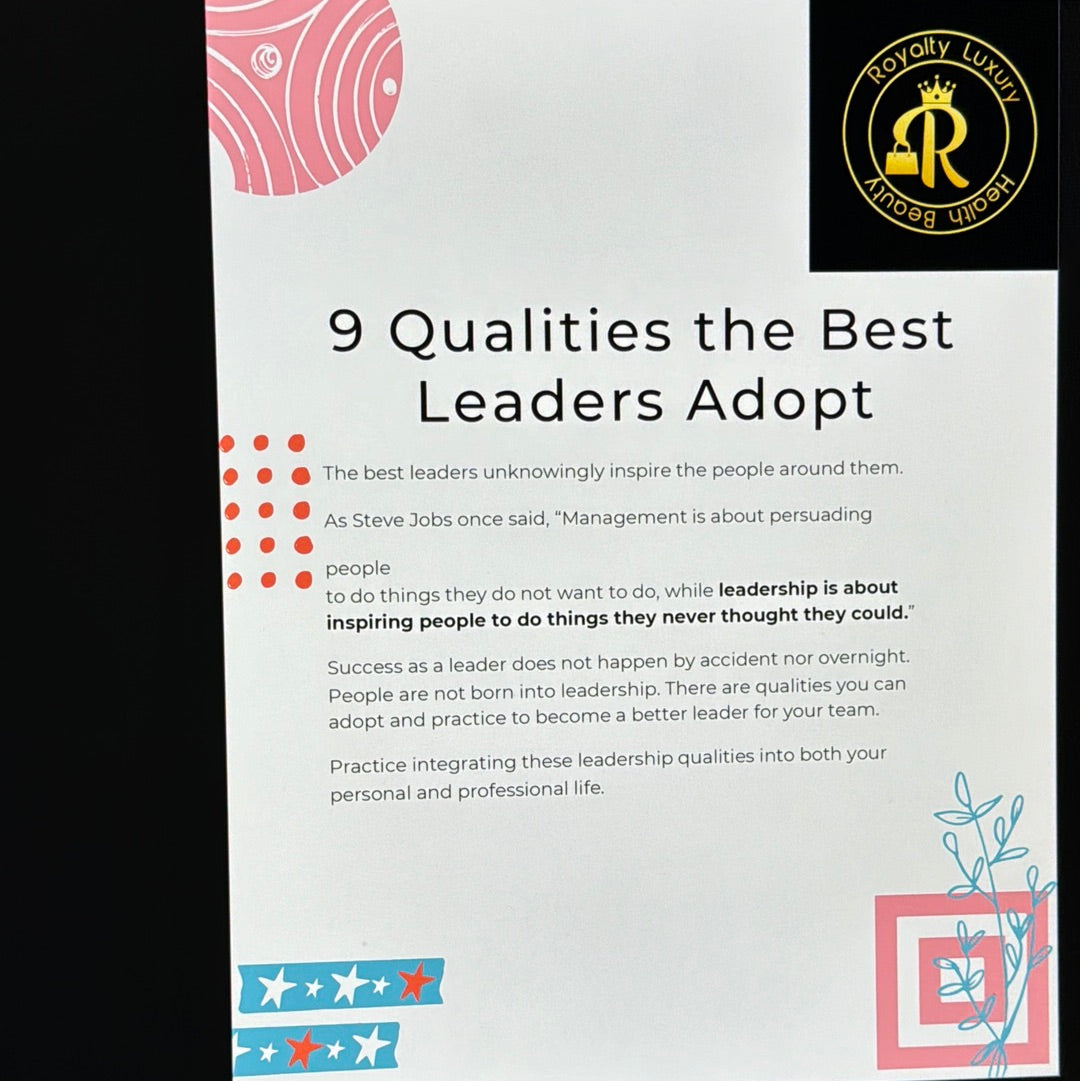 Nine Qualities The Best Leaders Adopt