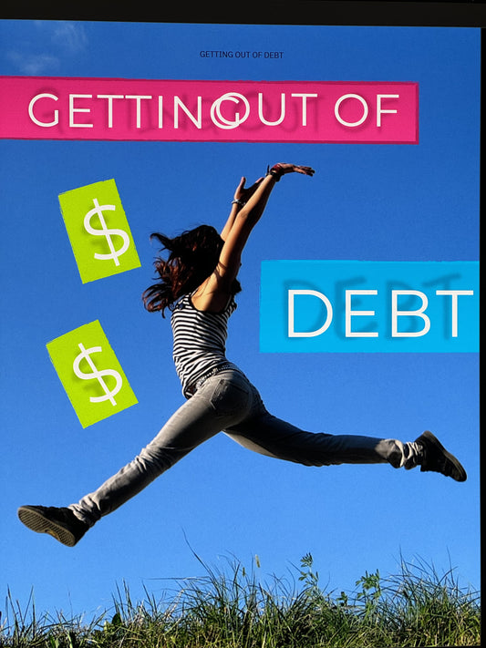 Getting Out of Debt