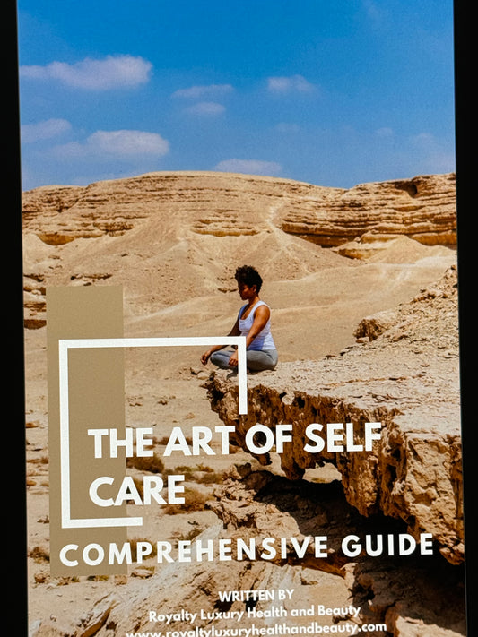 The Art of Self-Care Comprehensive Guide