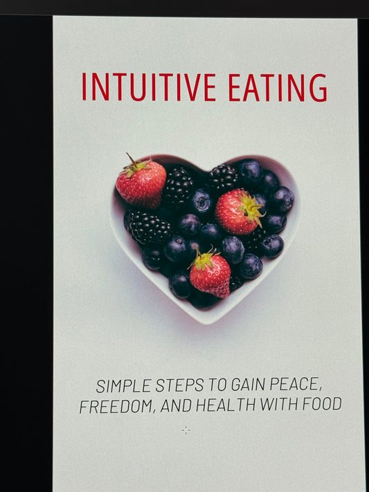 Intuitive Eating Simple Steps To Gain Peace Freedom and Health With Food