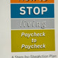 How To Stop Living Paycheque To Paycheque