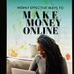 Twelve Highly Effective Ways To Make Money Online