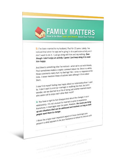Family Matters How to be More Open and Honest About Your Feelings