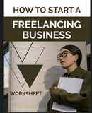 How To Start A Freelancing Business Worksheet