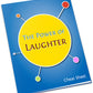The Power of Laughter Cheat Sheet