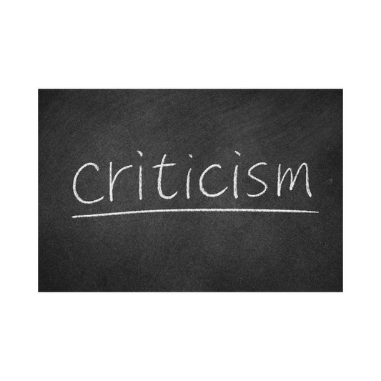 Criticism Why It Hurts and What To Do About It